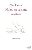 Notes en cuisine, carnet kaseki