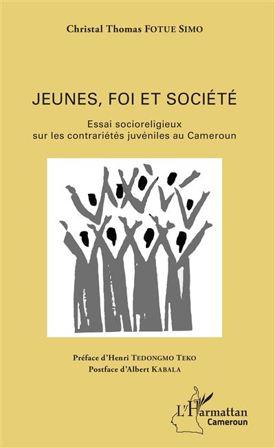 Jeunes, foi et société - Christal Thomas Fotue Simo - broché