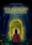 Les Derniers Gardiens