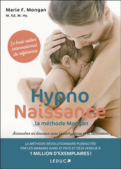 L'hypnonaissance : la méthode Mongan