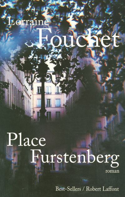 Place Furstenberg - Lorraine Fouchet - broché