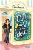 Charlie, au fil de son destin