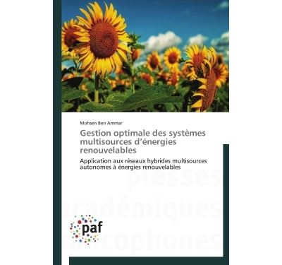 Gestion optimale des systèmes multisources d énergies renouvelables