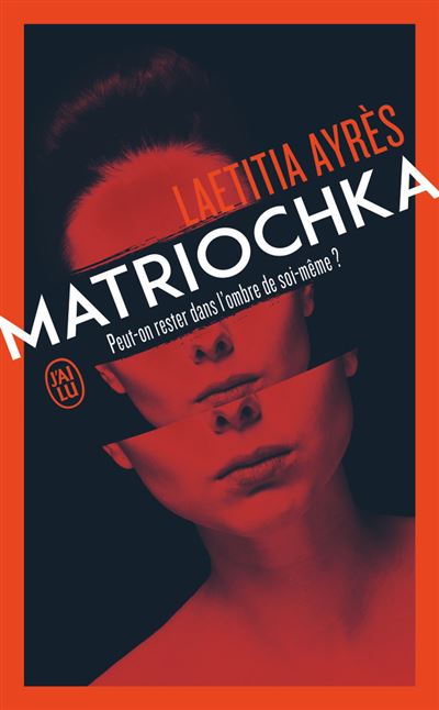 Matriochka - Laetitia Ayres - Poche