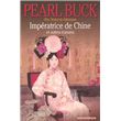 Impératrice de Chine et autres romans