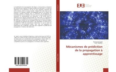 Mécanismes de prédiction de la propagation à apprentissage