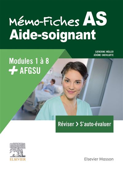 Mémo-Fiches AS - Modules 1 à 8 + AFGSU - Catherine Mûller - broché