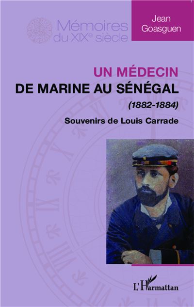 Un médecin de marine au Sénégal, 1882-1884