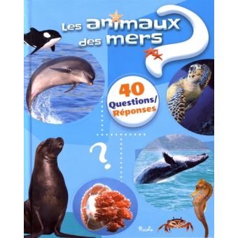 <a href="/node/85160">40 questions réponses/les animaux des mers</a>