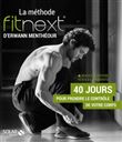 La méthode fitnext d'Erwann Menthéour Dédicacé par l'auteur