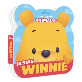 DISNEY BABY - Mes Petits Animaux - Je suis Winnie