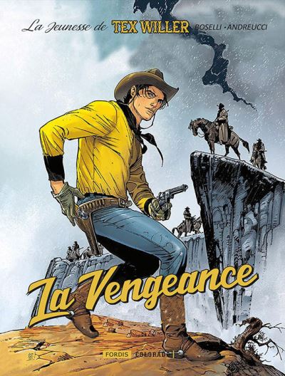 La jeunesse de tex willer,1:la vengeance