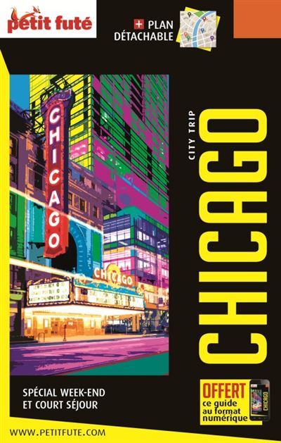 Guide Chicago 2019-2020 City trip Petit Futé - Dominique Auzias - broché