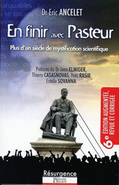 Pour en finir avec Pasteur - Vaccinations