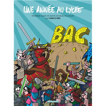 Troisième guide de survie en milieu bachelier