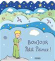 Bonjour, Petit Prince !