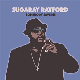 Sugaray Rayford - 1