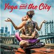 Yoga and the city
