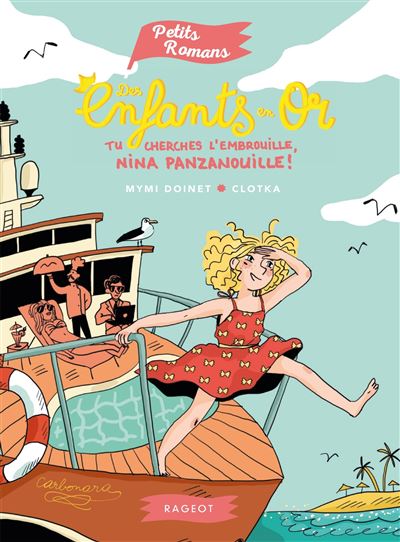 Tu cherches l'embrouille, Nina Panzanouille !