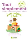 Tout simplement - CM2 - Je me prépare à la 6ème