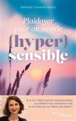 Plaidoyer pour un monde (hyper)sensible