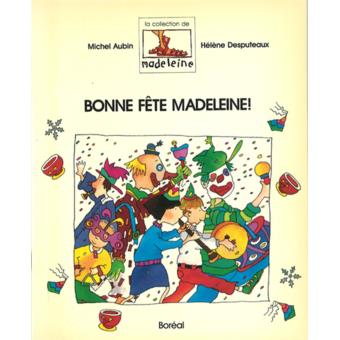 Bonne fete madeleine