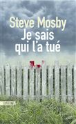 Je sais qui l'a tué