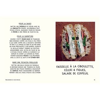 La mie prodigieuse - 50 sandwichs à savourer