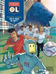 Olympique Lyonnais - Qui a volé OL-Bot ?