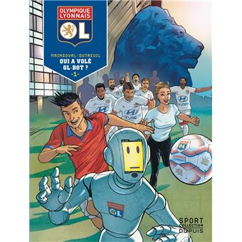 Olympique Lyonnais - Qui a volé OL-Bot ?