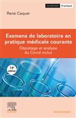 Examens de laboratoire en pratique médicale courante