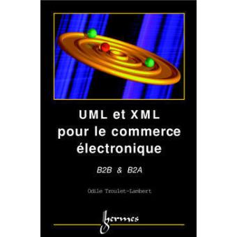 Uml et xml pour le commerce electronique