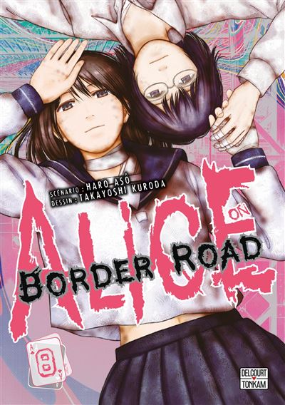 Alice on Border Road T08 - Haro Asô - broché