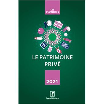Le patrimoine privé 2021