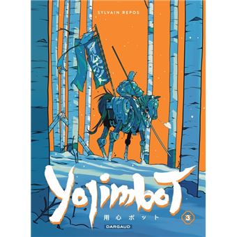 Yojimbot  - Tome 3 - Neige d'acier
