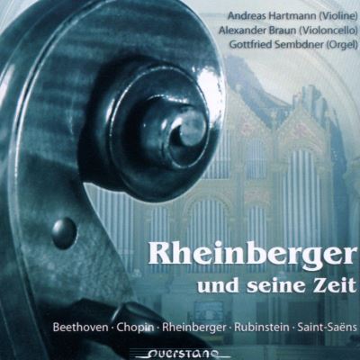 Rheinberger Und Seine Zeit