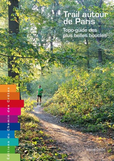 Trail autour de Paris - Antoine Davost - broché