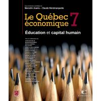 Le Québec économique 7 : Éducation et capital humain