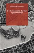 De la nécessité du film