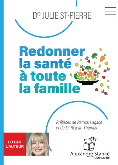 Redonner la santé à toute la famille