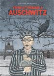 Vivre et mourir à Auschwitz