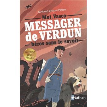 Vasco, messager de Verdun, héros sans le savoir