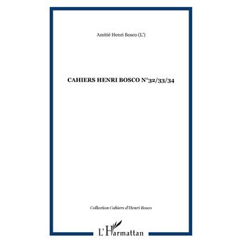 Cahiers henri bosco n°32/33/34
