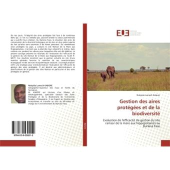 Gestion Des Aires Protegees Et De La Biodiversite Broché Kabore