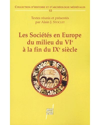 Sociétés en Europe du milieu du VIème à la fin du IXème siècle