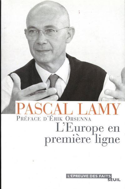 L'Europe en première ligne - Pascal Lamy - broché