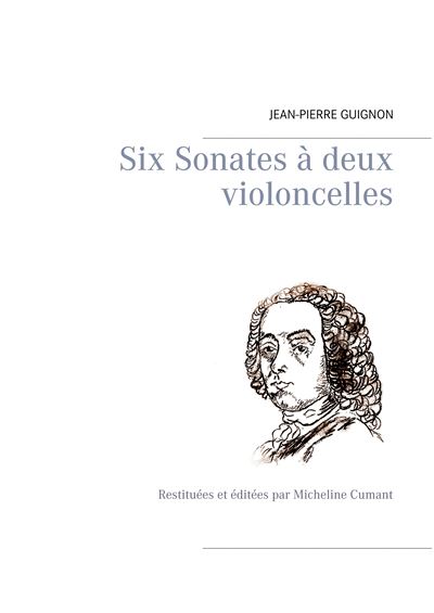 Six sonates a deux violoncelles