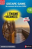 Enigme des vacances Escape game 6e-5e Au sommet de la Tour Eiffel