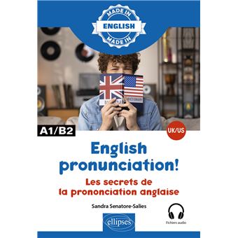 Les secrets de la prononciation anglaise