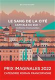 Cycle de la Tour de garde. Capitale du Sud T1 : Le sang de la cité
